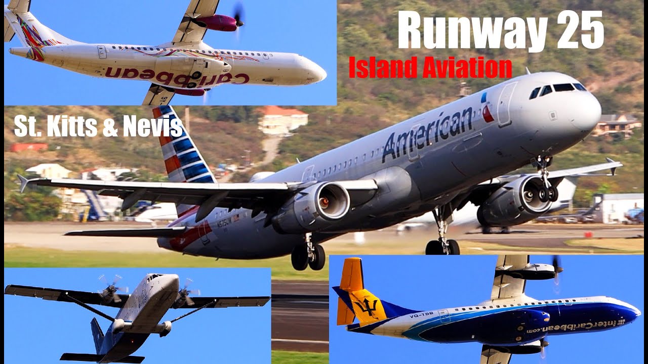 The A321 & The Turboprops (Runway 25 Action) ATR 42, ATR 72, Short 360..@ St. Kitts, Caribbean