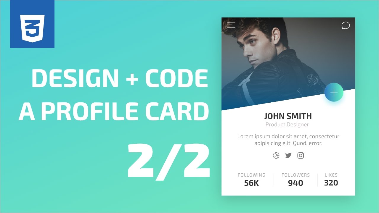 Design & Code a Profile Card (2/2) | HTML+CSS3 Tutorial