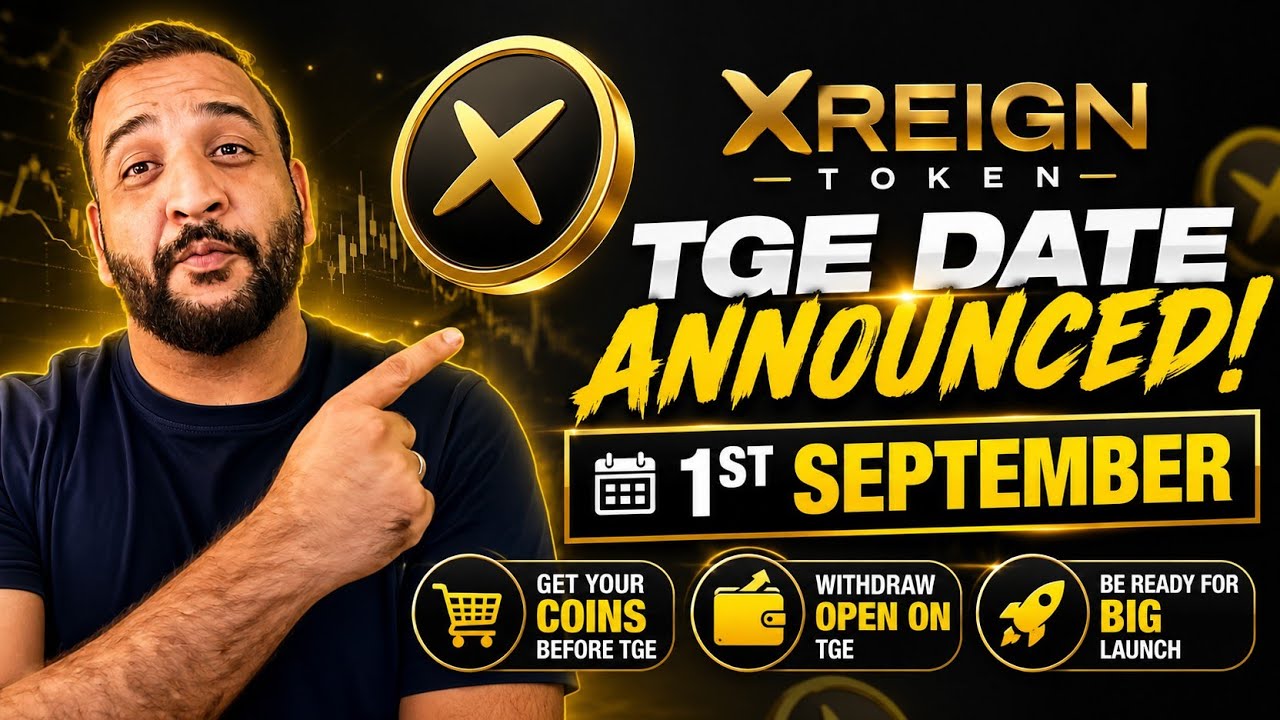 XReign Token TGE Confirmed! 1st September Launch | Claim Before It's Too Late