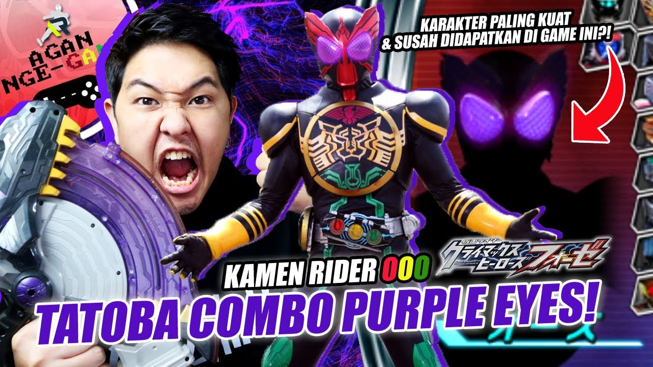 KAMEN RIDER OOO TATOBA COMBO MATA UNGU! KARAKTER RAHASIA PALING KUAT & SUSAH DIDAPATKAN DI GAME INI!