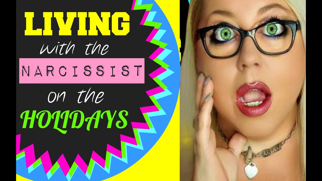 Living With Narcissists During the Holidays