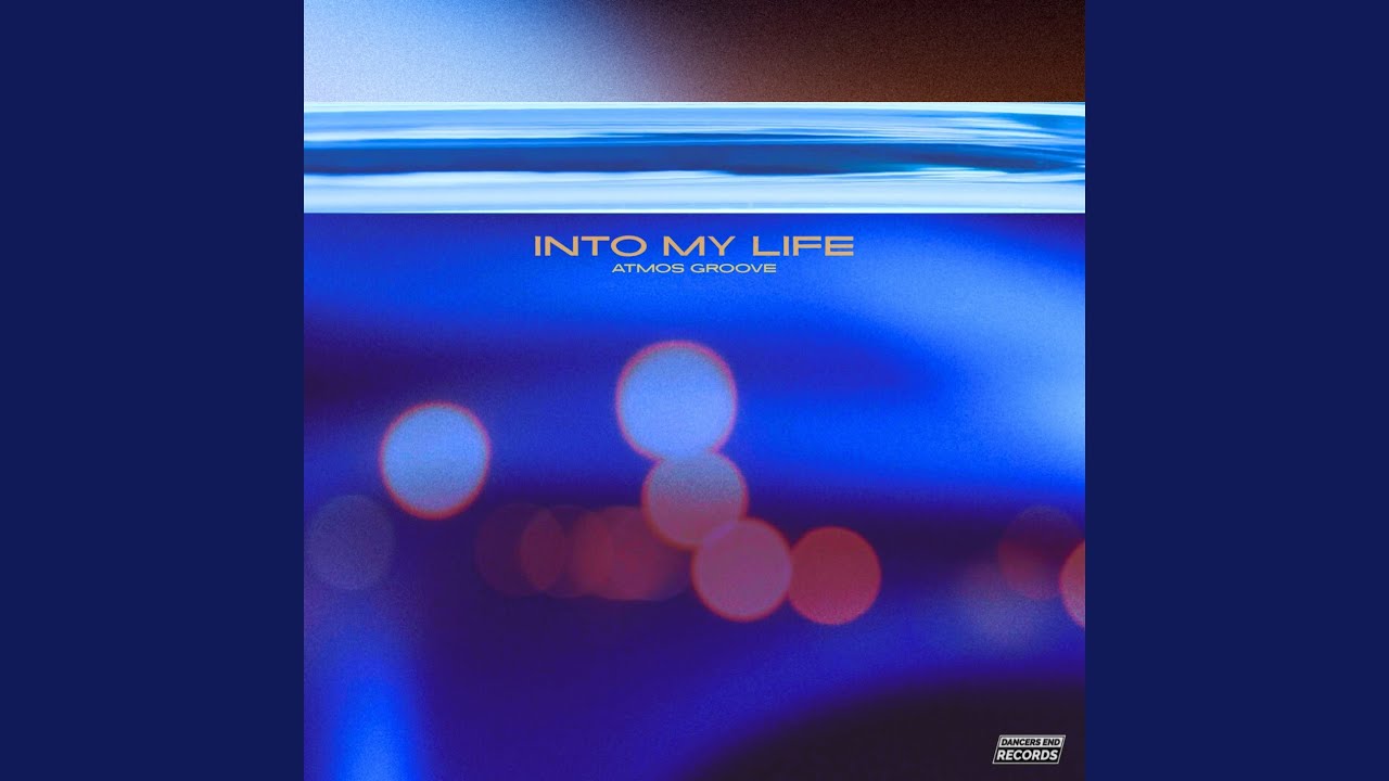 Into My Life