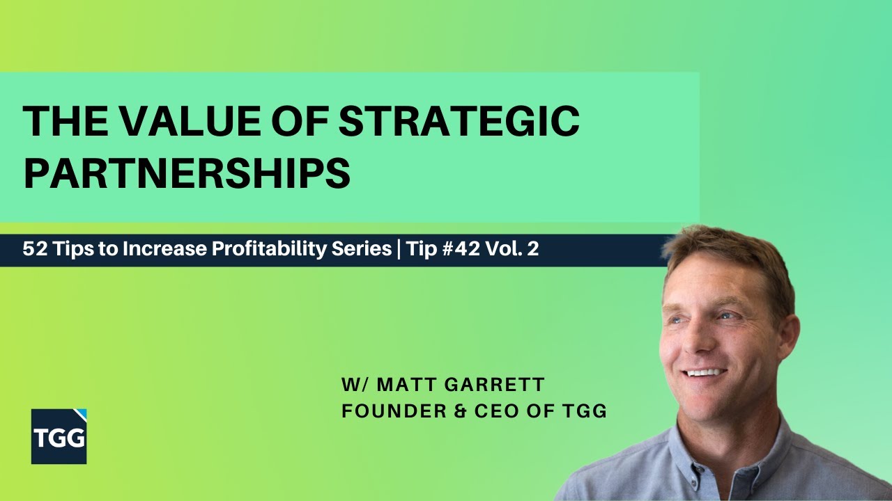 The Value of Strategic Partnerships