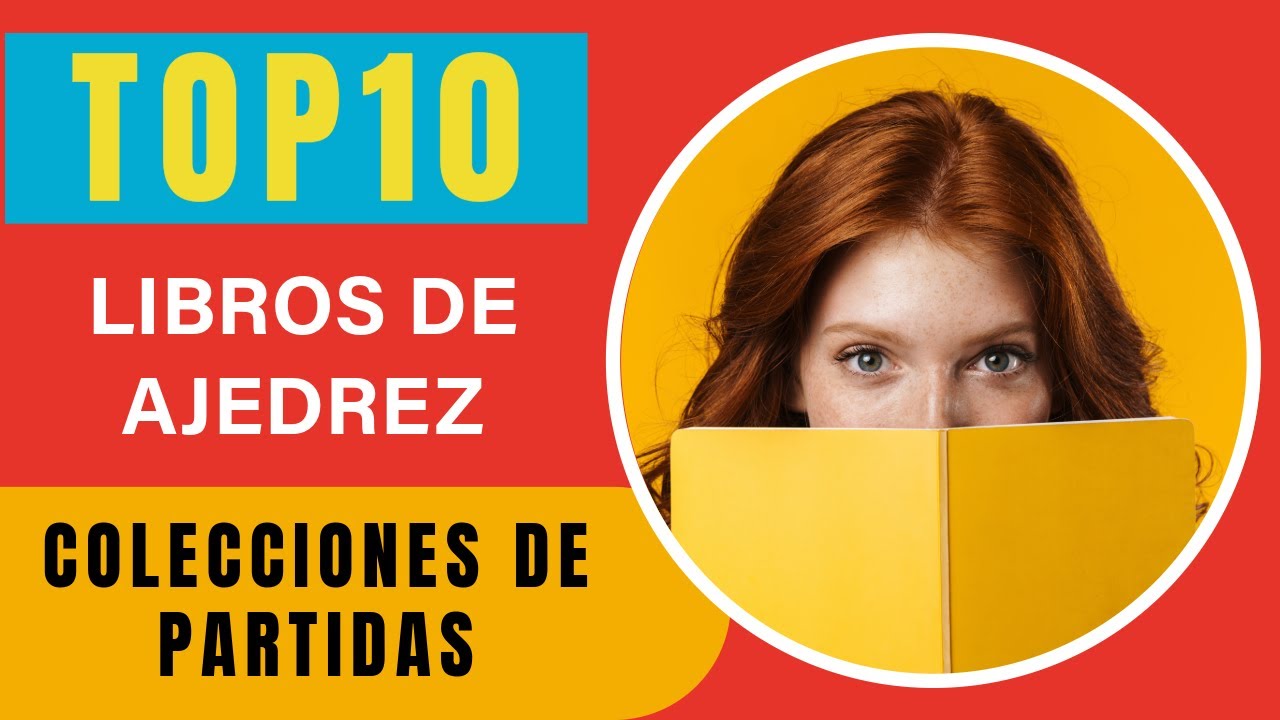 Mejores Libros de Ajedrez: Colecciones de Partidas I.
