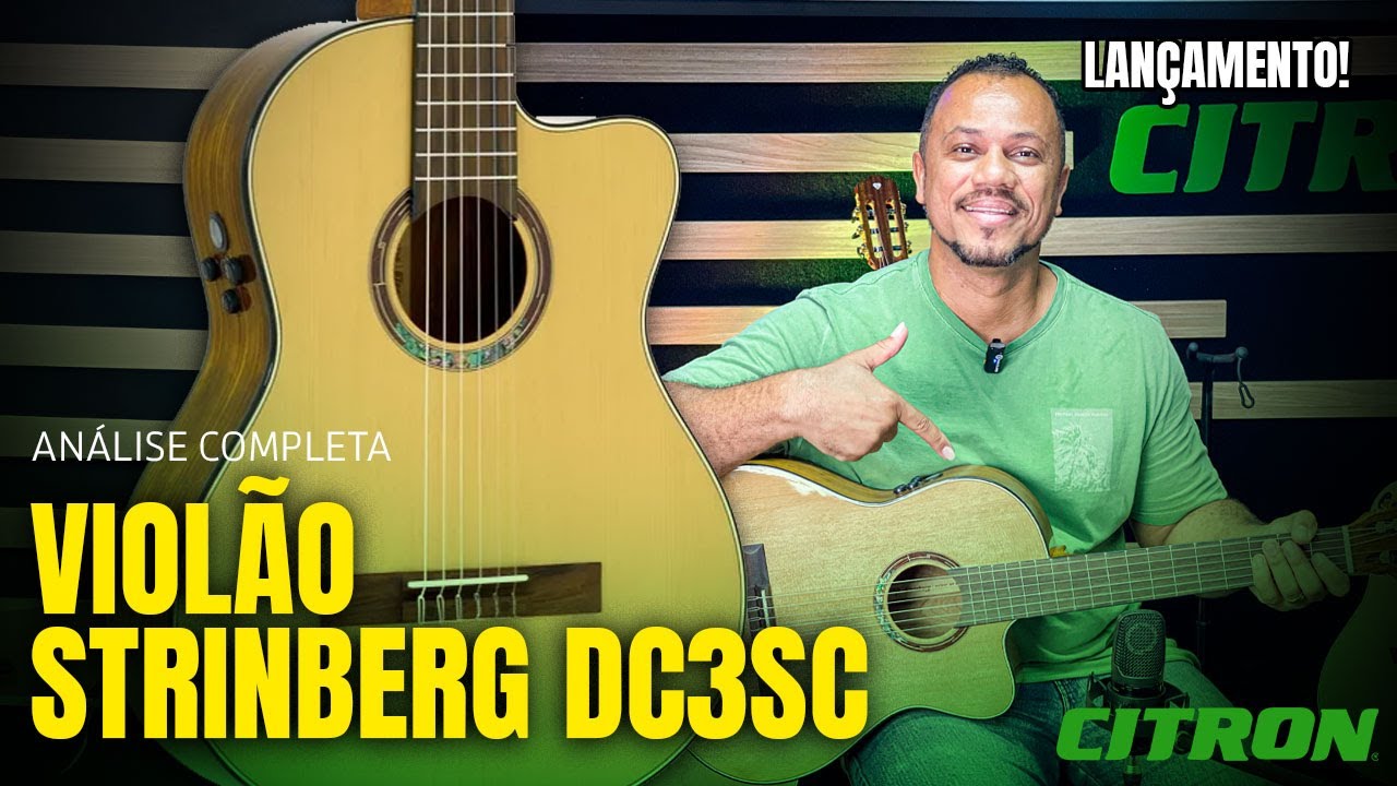 VIOLÃO STRINBERG DIAMOND DC3SC - LANÇAMENTO | ANÁLISE COMPLETA