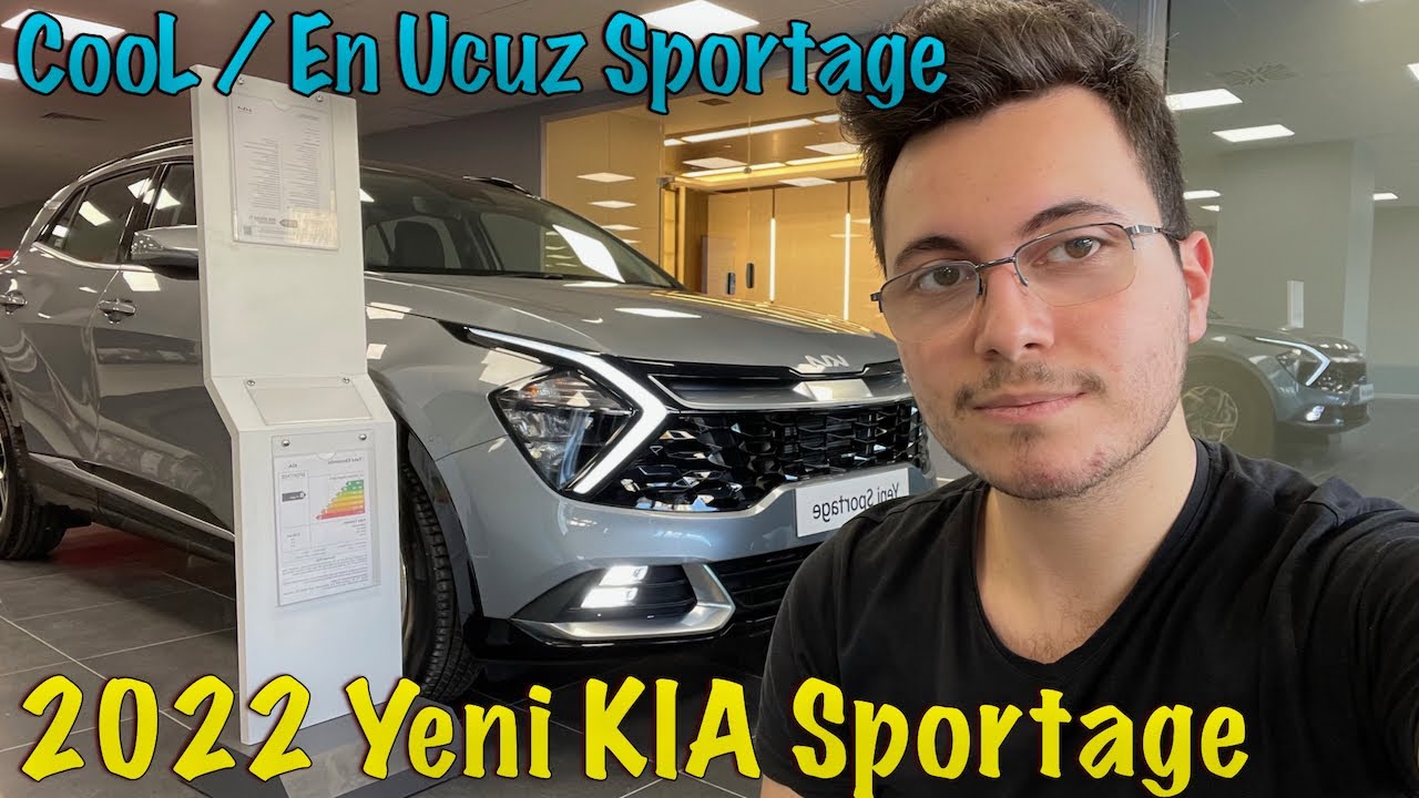 YENI 2022 KIA SPORTAGE COOL / EN UCUZ SPORTAGE / 1.6 Dizel 136Hp / 3008 ve Tucson'dan iyi mi?