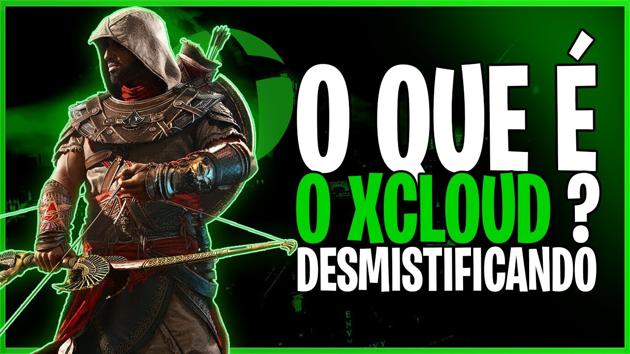 O QUE &Eacute;, E COMO FUNCIONA O XCLOUD | BEM EXPLICADO | 2022