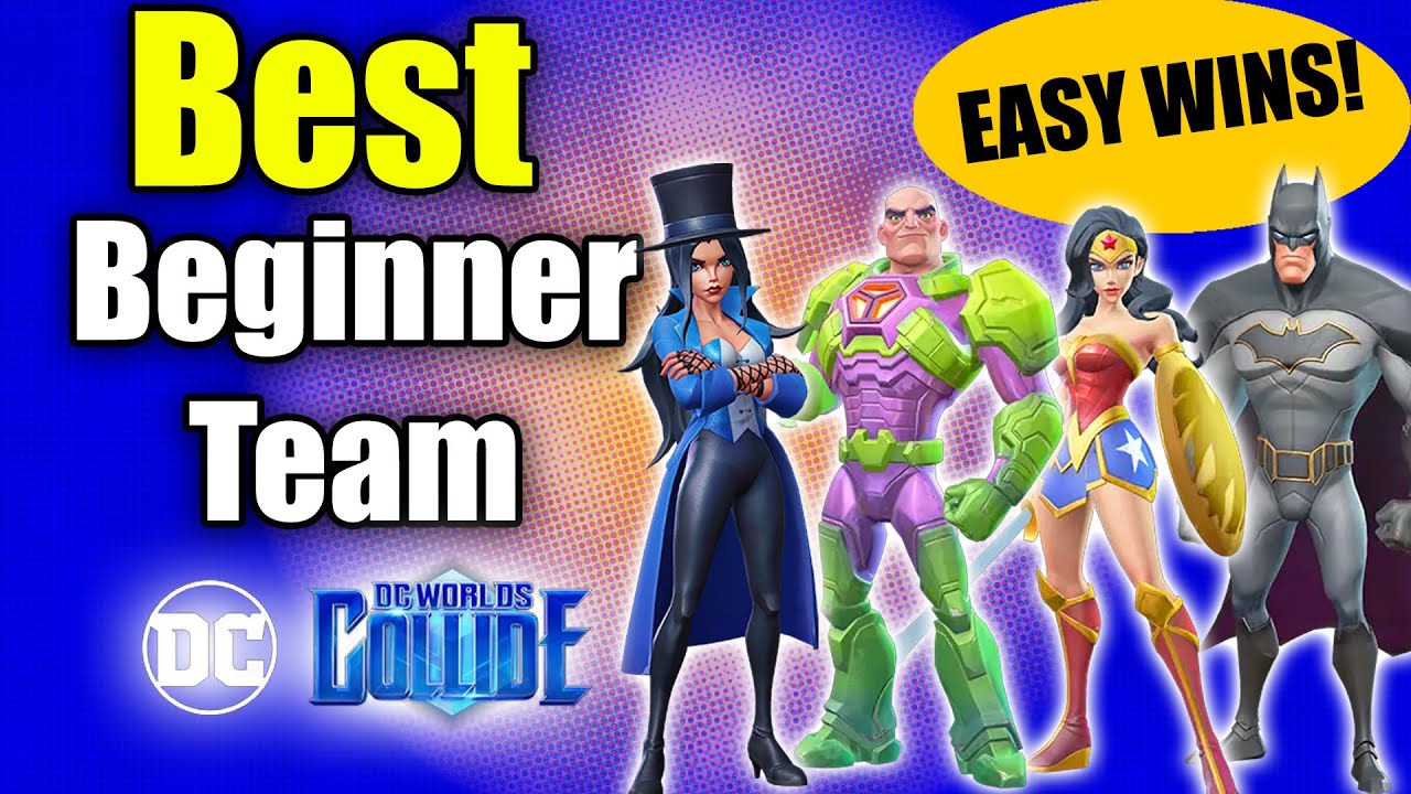DC Worlds Collide BEST Starter Team Guide (Easy to Build, No Rare Pulls!)