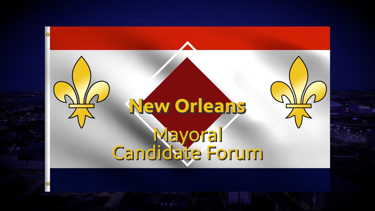 2025 New Orleans Mayoral Candidate Forum