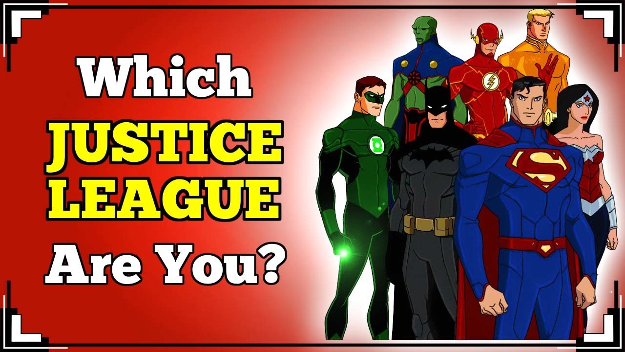 Which JUSTICE LEAGUE Superhero Are You?