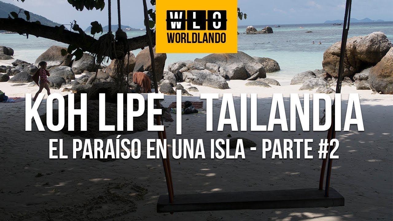 Koh Lipe, sus playas y la famosa Walking Street | Worldlando