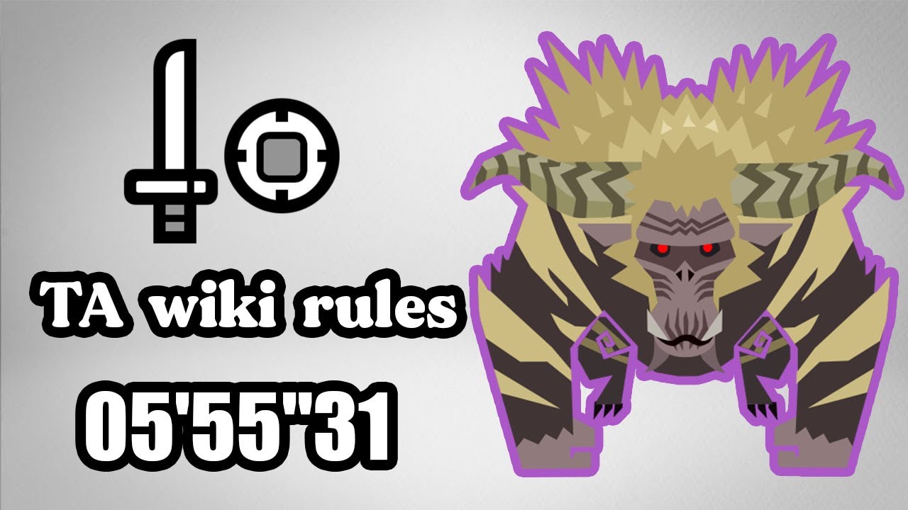 MHW:IB Tempered  Furious Rajang SnS TA wiki rules 05'55
