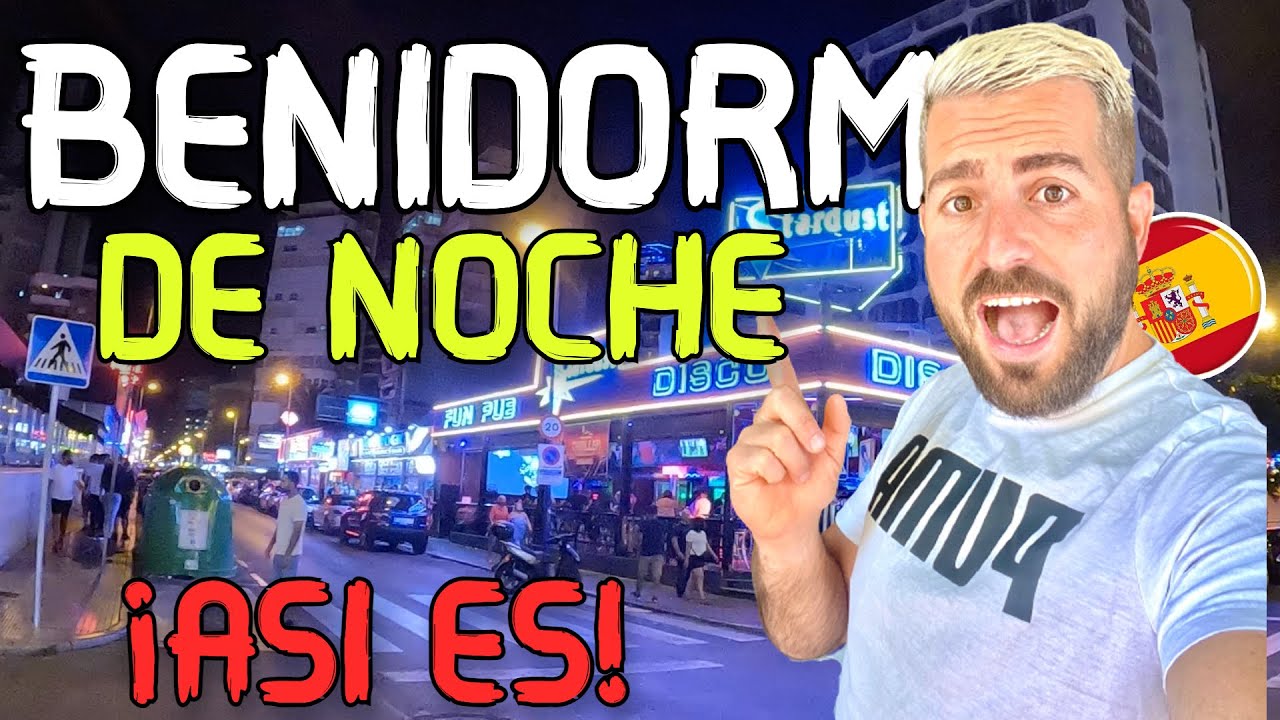 Así es la VIDA NOCTURNA en BENIDORM la CIUDAD de los RASCACIELOS ¡IMPRESIONANTE!