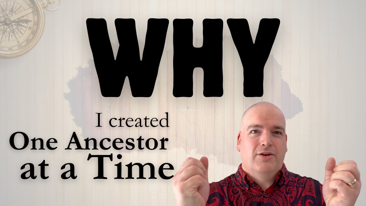 Why I created One Ancestor At A Time | OneAncestor.co