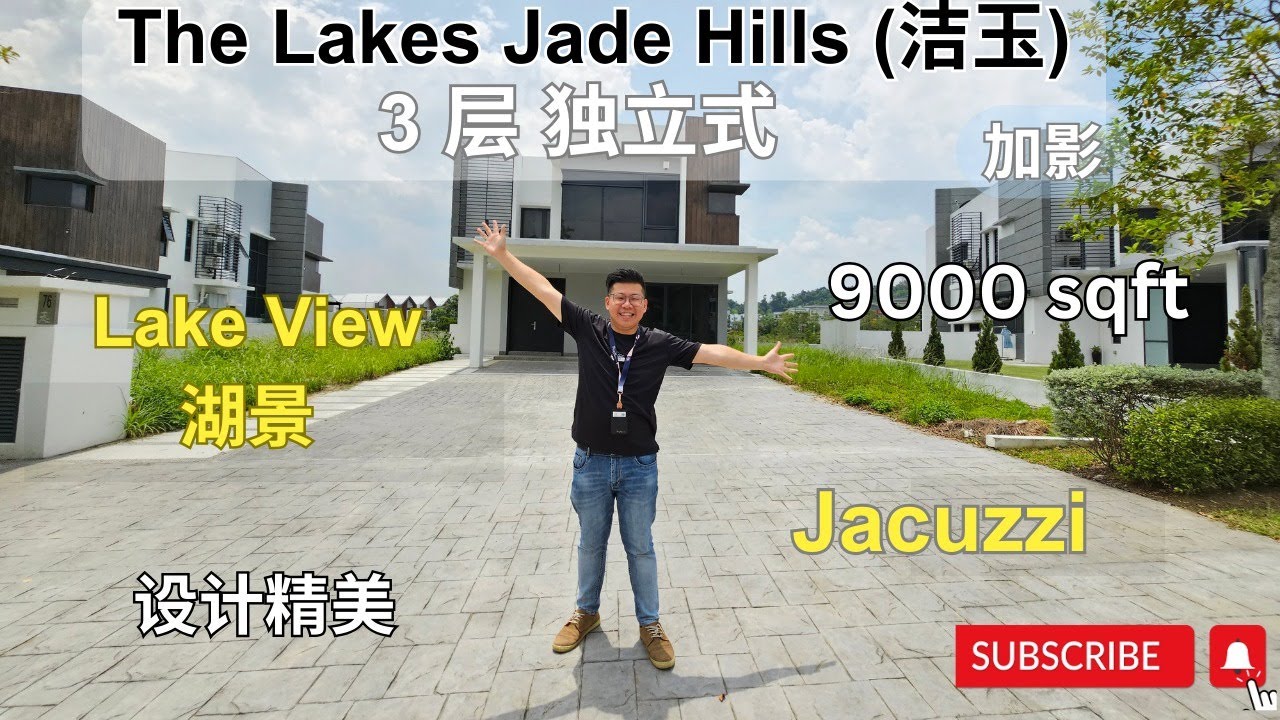 拥有湖景 设计精美 3层 独立式 @ The Lakes Jade Hills 洁玉 加影 雪兰莪