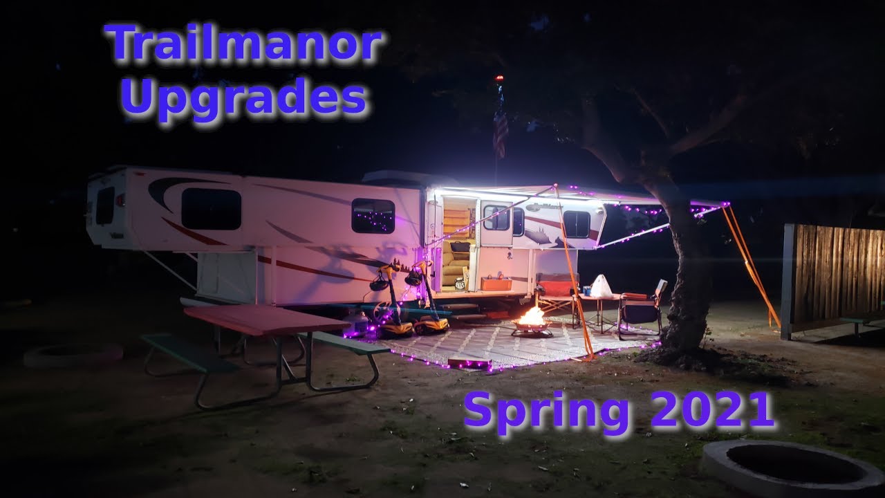 Trailmanor Spring Upgrades 2021