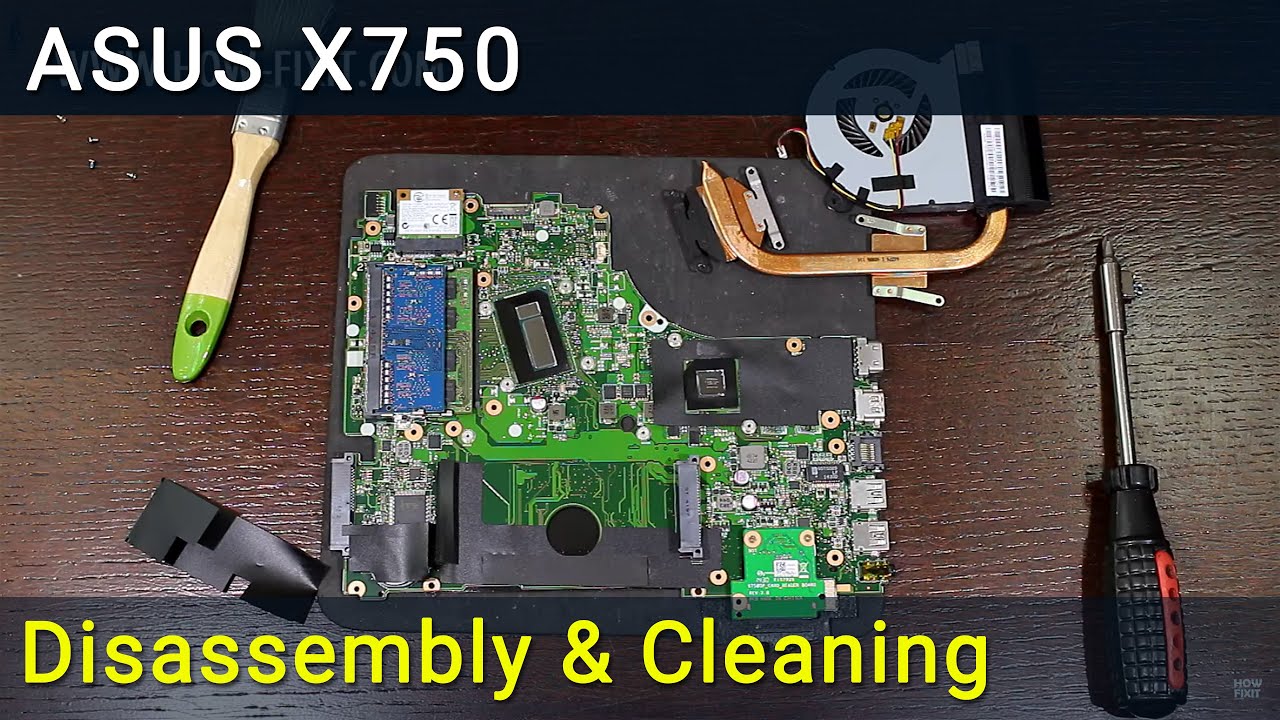 Asus X750 Разборка, чистка вентилятора от пыли и замена термопасты