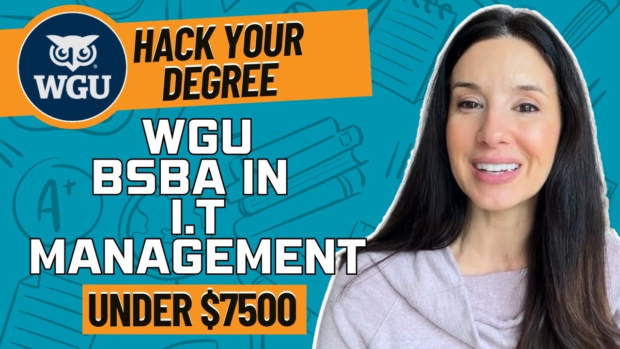 How to Get Your WGU BSBA in IT Management for Under $7,500 | Fast & Affordable Degree!