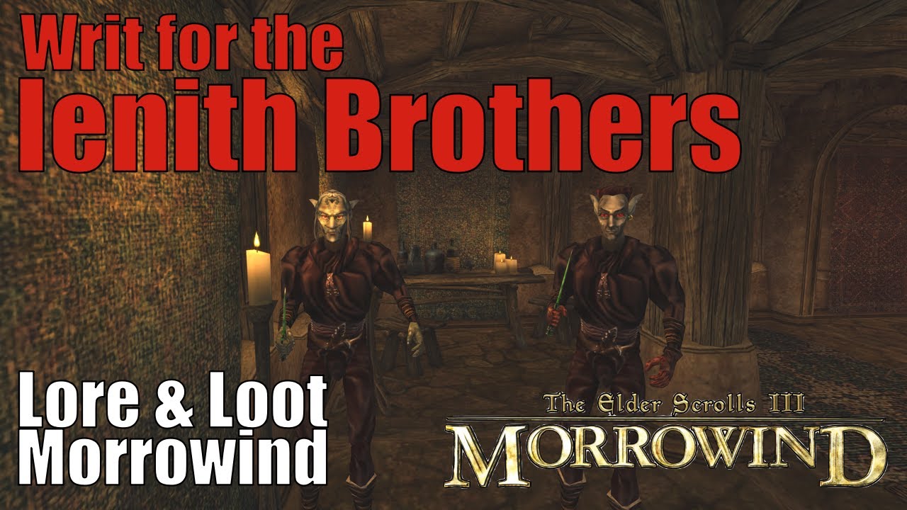 Writ for Navil and Ranes Ienith - Morag Tong Quest | Lore & Loot: Morrowind