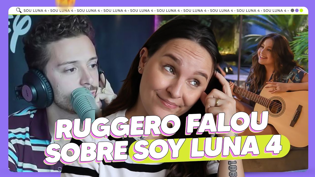 RUGGERO VOLTA para SOY LUNA 4?