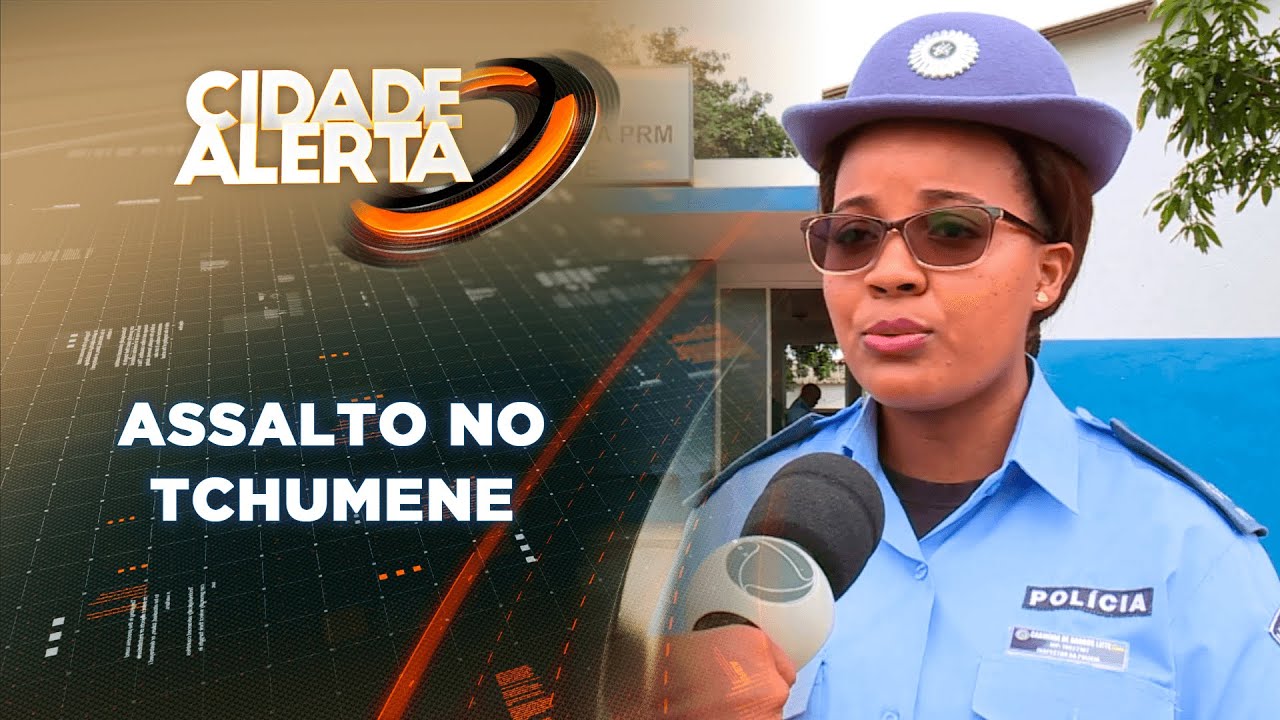 CIDADE ALERTA, 23/04/22: ASSALTO NO TCHUMENE - MATOLA
