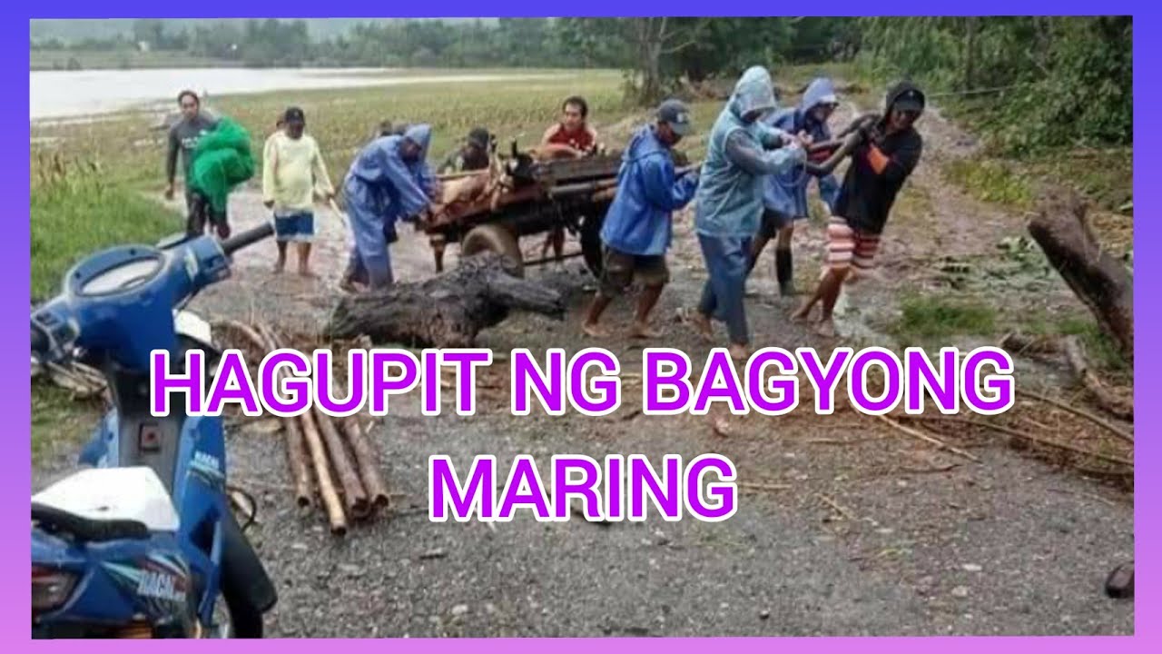 HAGUPIT NG BAGYONG MARING