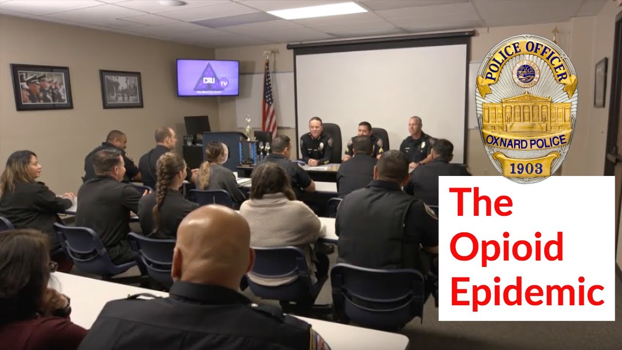 Oxnard Police Respond to the Opioid Epidemic in Ventura County