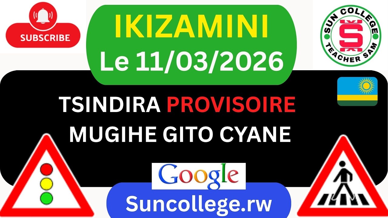 11 03 🚨IKIZAMINI CYA POROVIZWARI 🖥🚦🖥 AMATEGEKO Y'UMUHANDA 🚨 IBIBAZO N'IBISUBIZO 2026🚨 SAM TEACHER 🚨