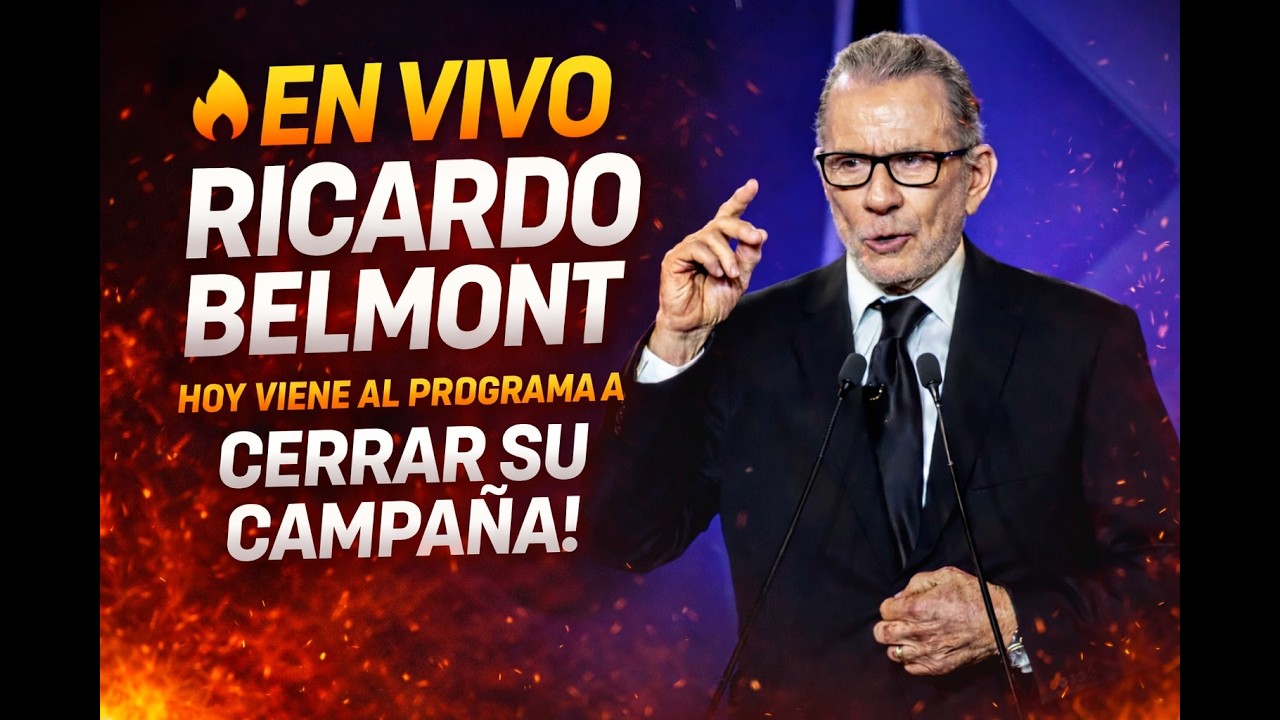 RICARDO BELMONT EN VIVO | SE DESPIDE DE SU CAMPA&Ntilde;A PRESIDENCIAL | PUNTO POL&Iacute;TICO