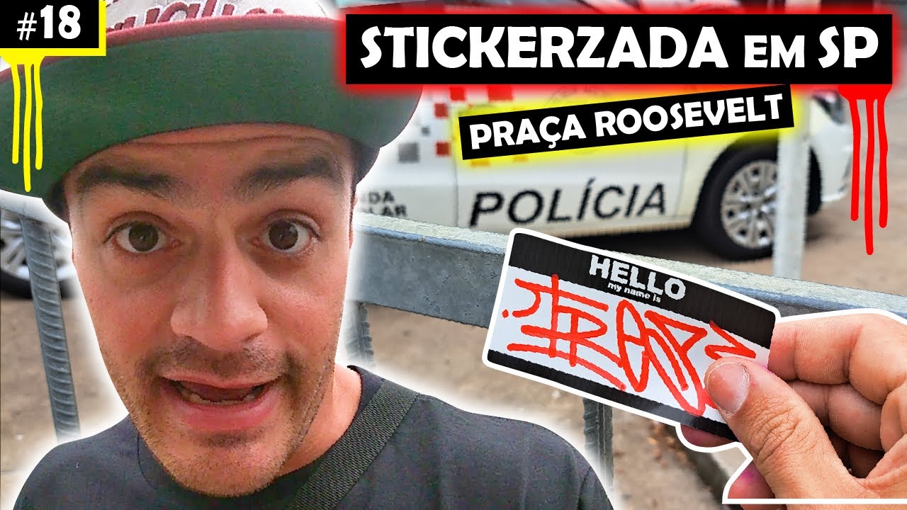 🔥 Colando Sticker em São Paulo (Praça Roosevelt) 🛹 - Tresum na Rua #18 💥