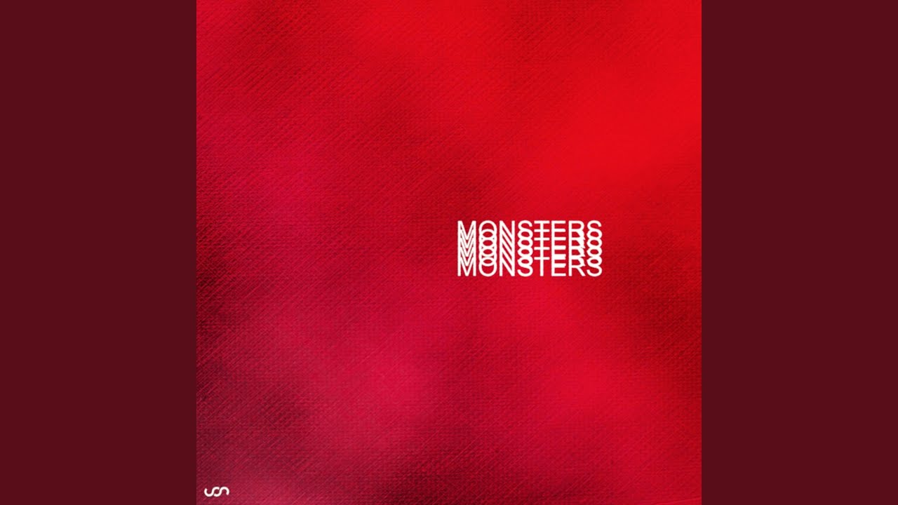 MONSTERS