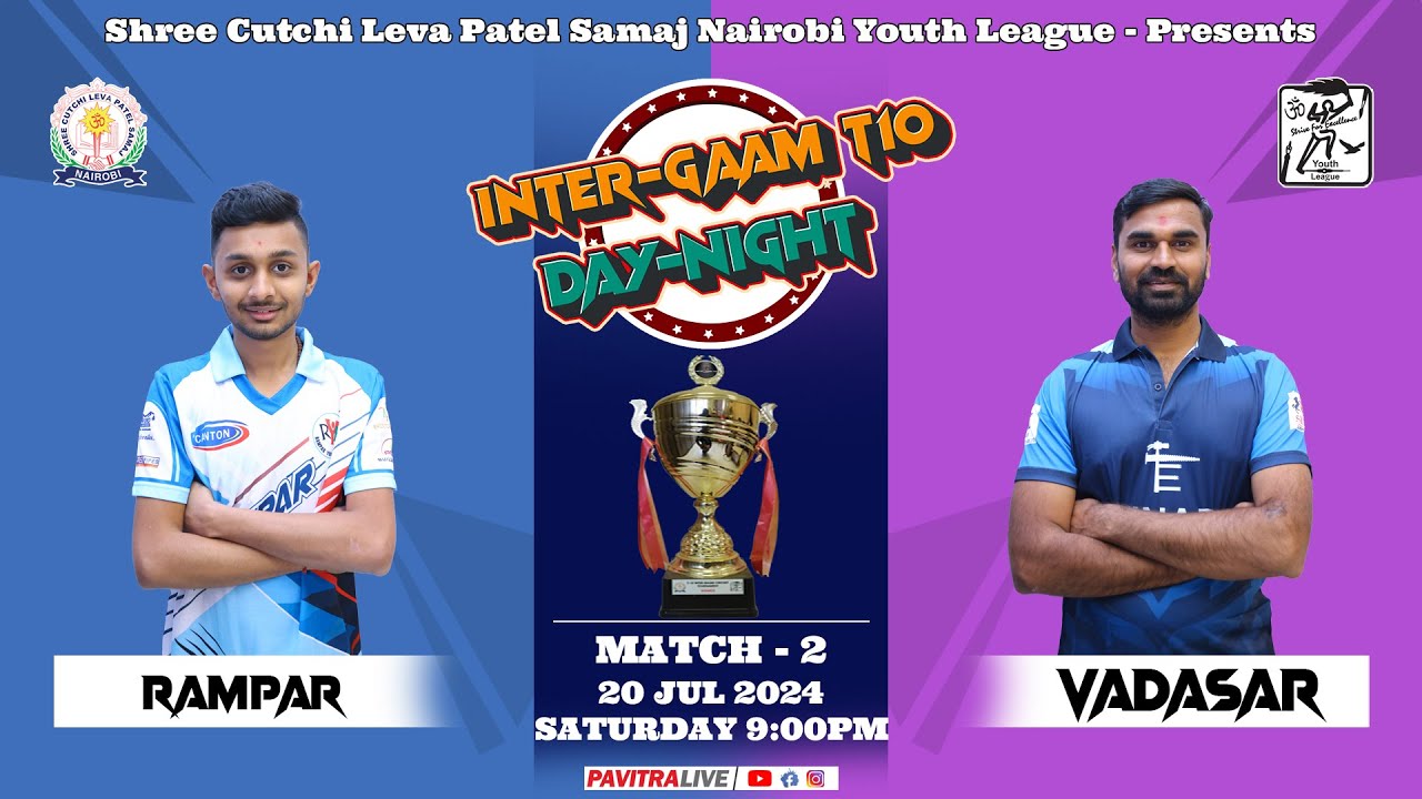 🔴LIVE CRICKET : GAME 2 - RAMPAR V/S VADASAR || INTER-GAAM T10 SCLPS NAIROBI-KENYA