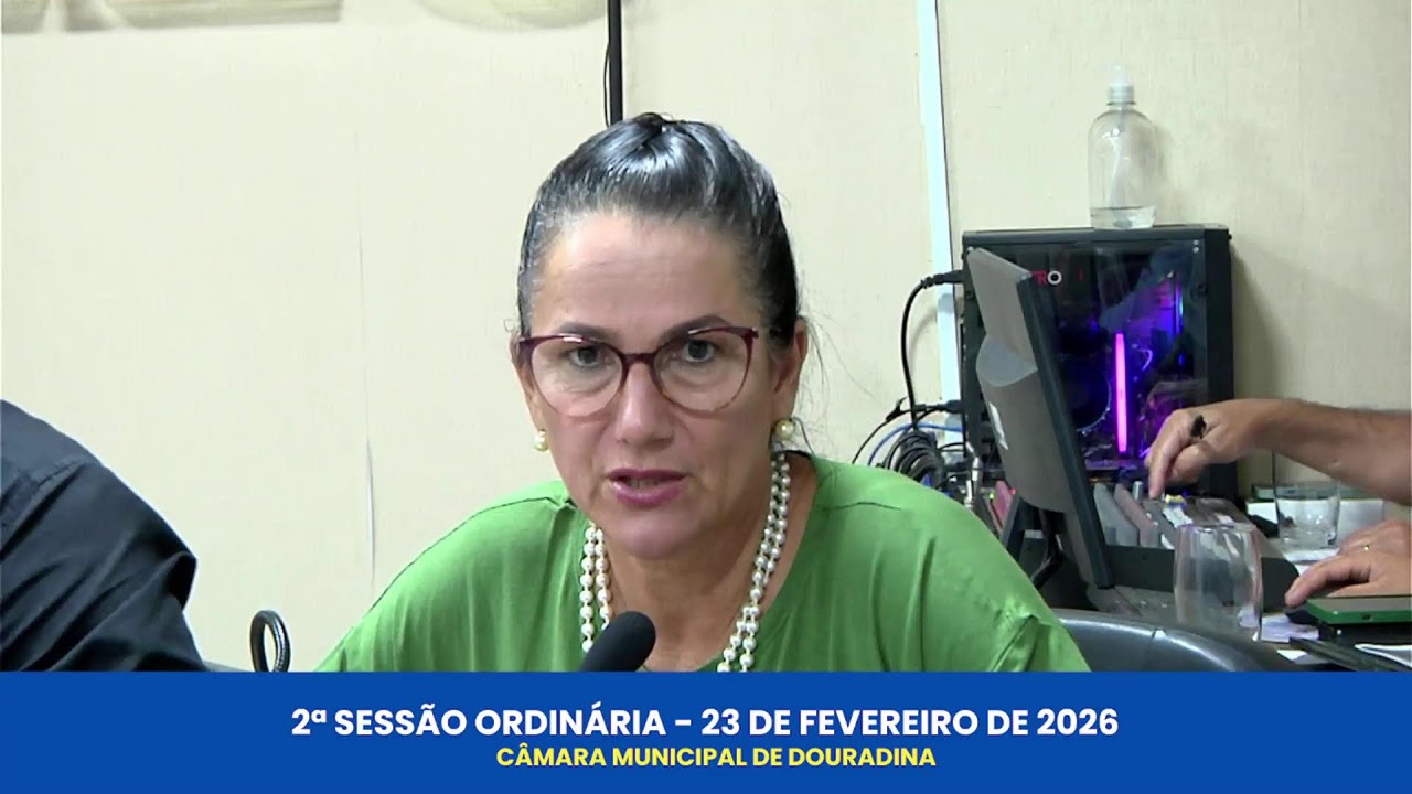 2ª SESSÃO ORDINÁRIA 23 DE FEVEREIRO DE 2026.