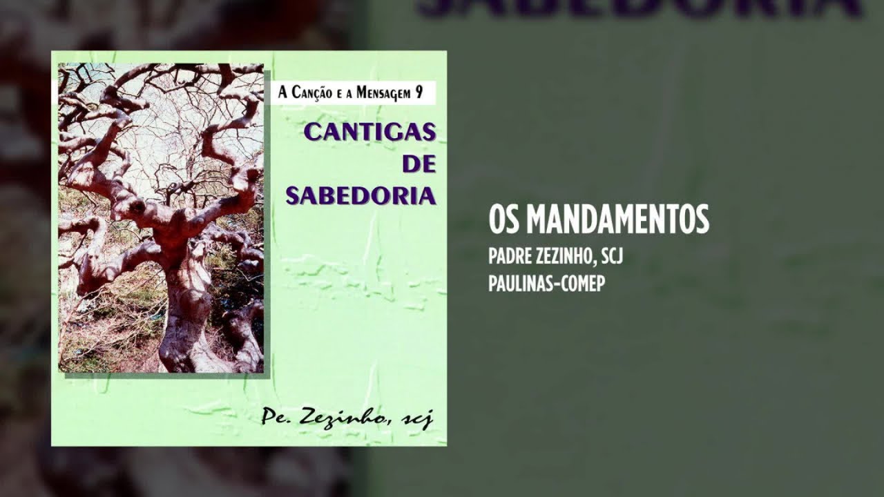 Padre Zezinho, scj - Os mandamentos