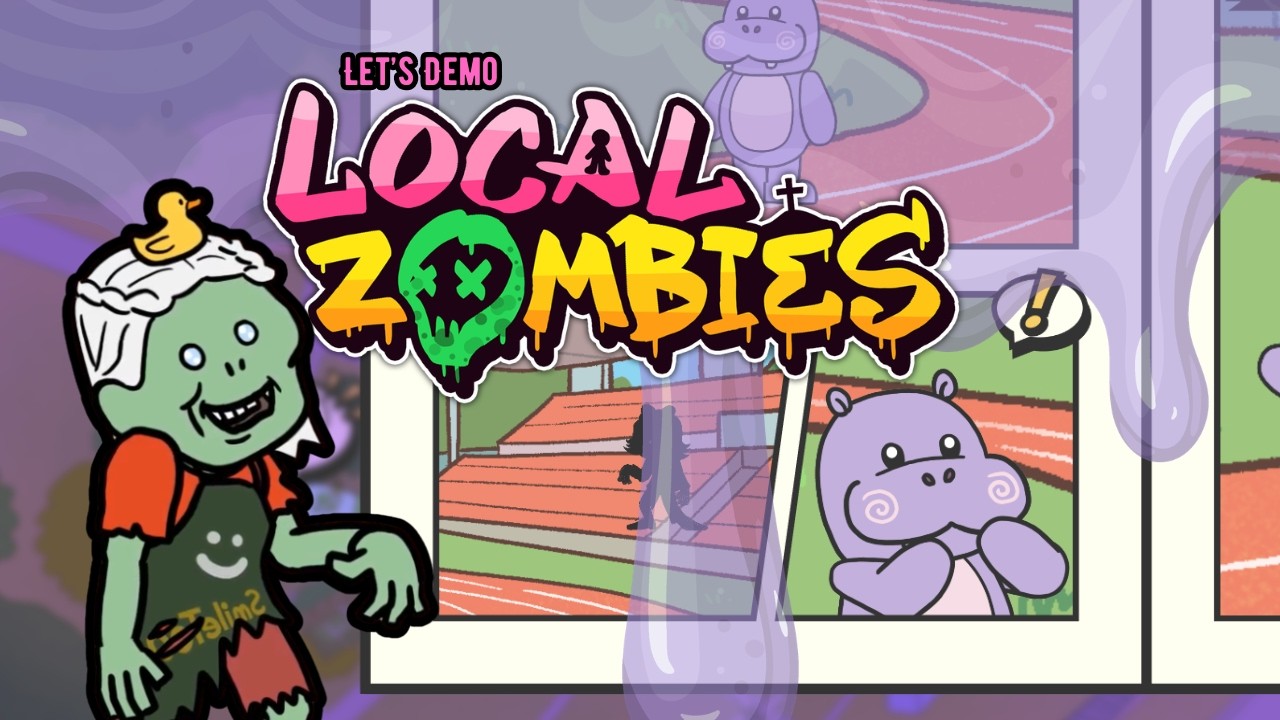 Let's Demo: Local Zombies (Lovingly Crafting My Zombie Army One Skill At a Time)