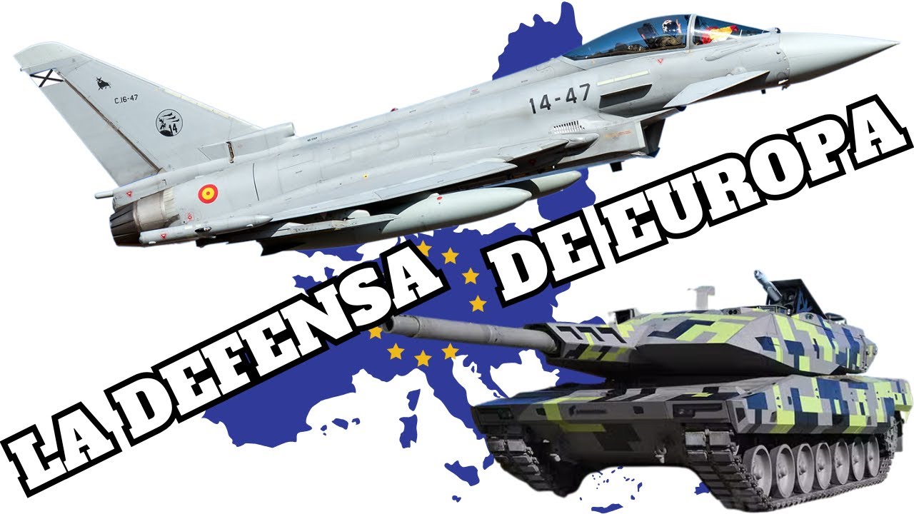 LA DEFENSA DE EUROPA