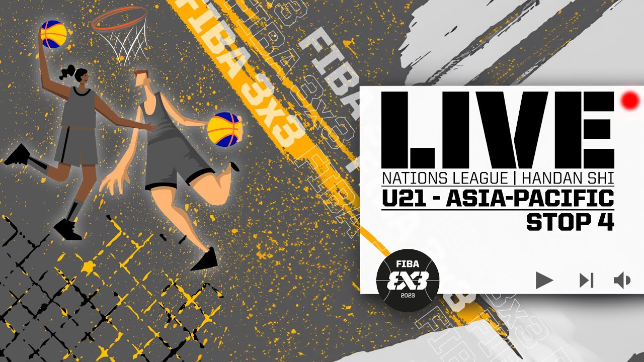 RE-LIVE | FIBA 3x3 U23 Nations League 2023 - U21 Asia-Pacific - Stop 4 | Finals | 3x3 Basketball