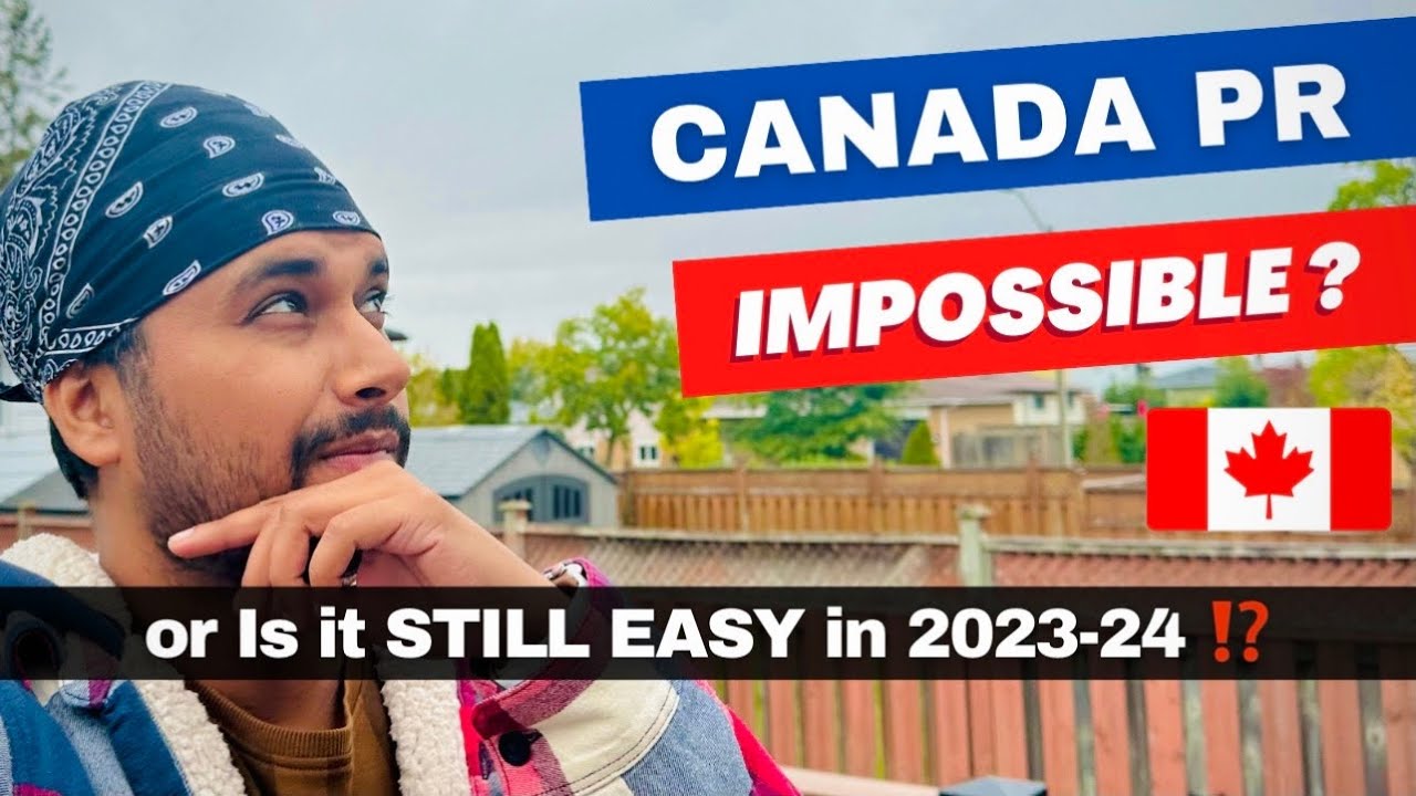 CANADA PR Situation in 2023-24 🇨🇦