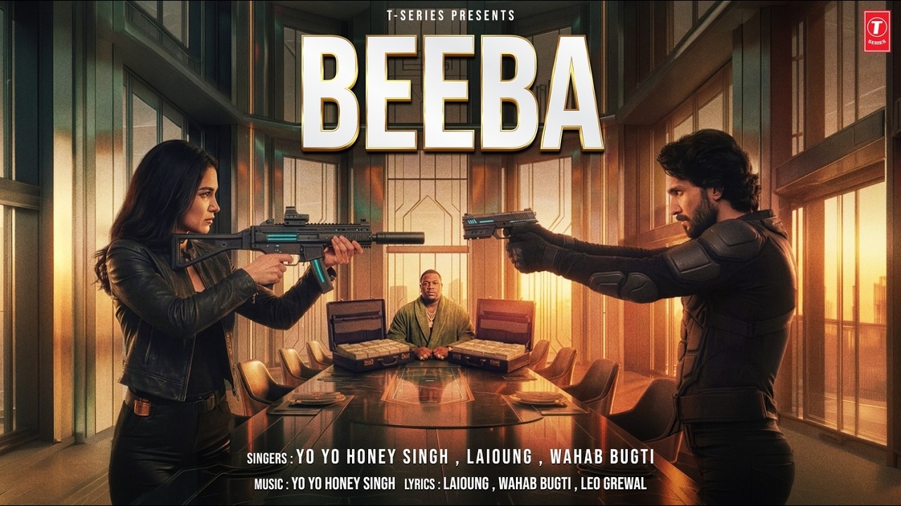 Beeba (Video Song): Yo Yo Honey Singh | La&iuml;oung, Wahab Bugti | GLORY | Latest Punjabi Song