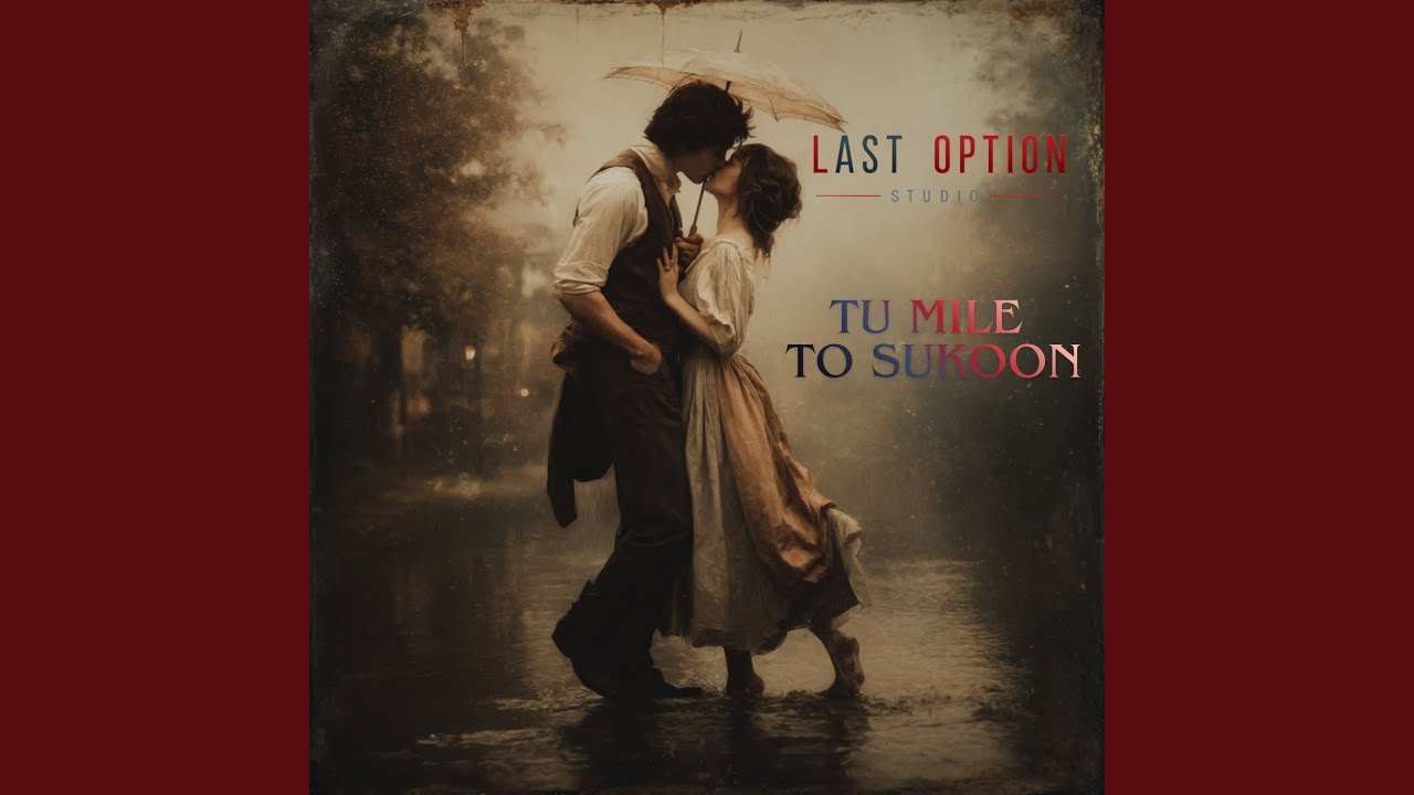 Tu Mile To Sukoon