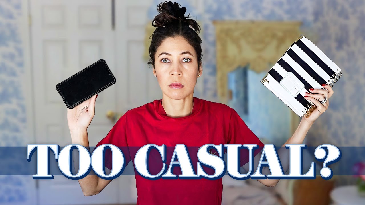 5 More Signs Your Life is TOO Casual (part 2)