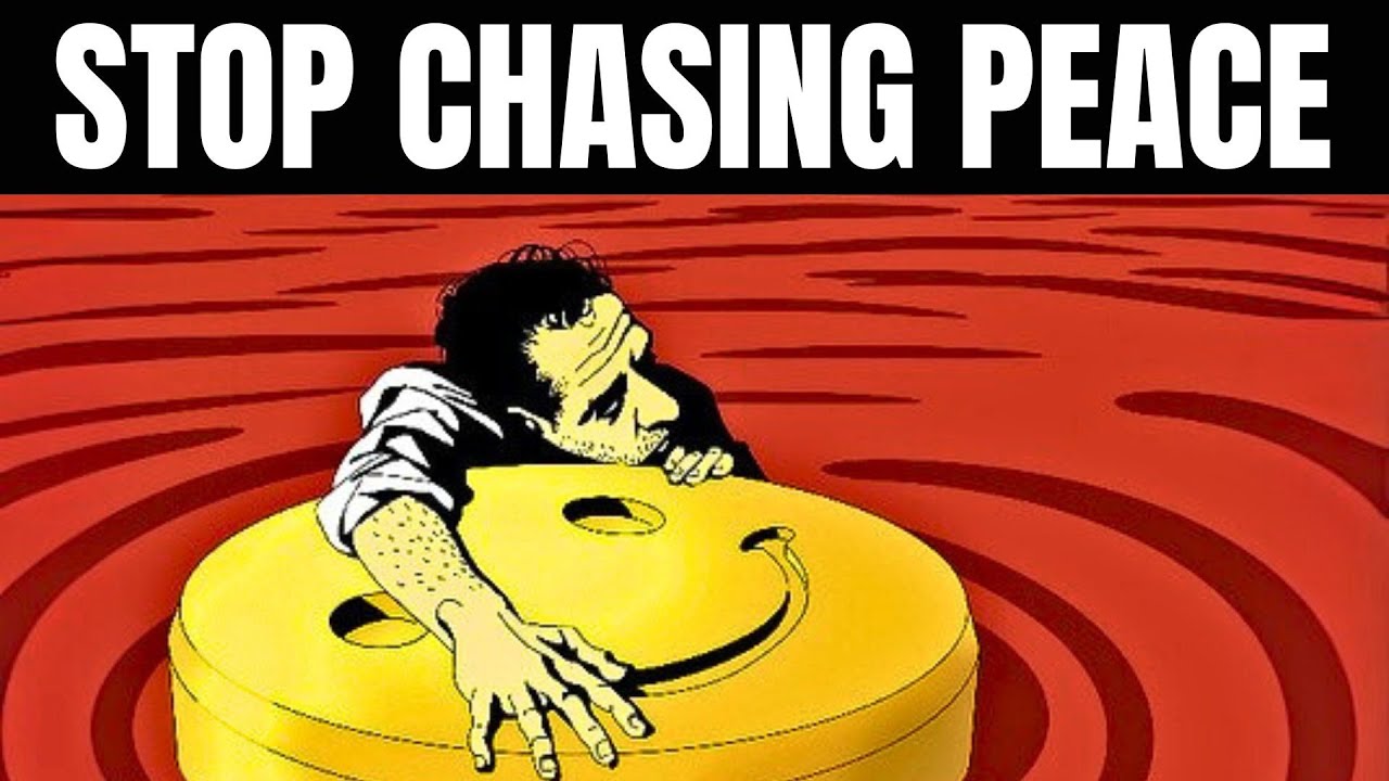 You Can&rsquo;t Be Free Until You Stop Chasing Peace
