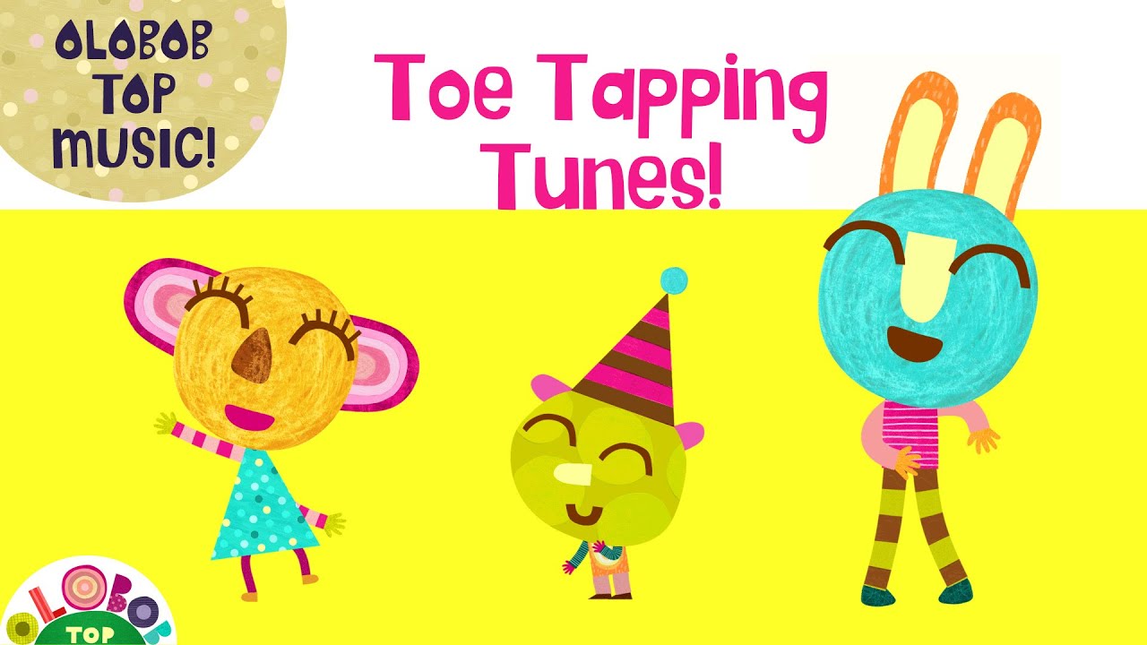 🎶Toe Tapping Tunes!│ Olobob ⌒ Top│#creativeplay #preschoolsongs