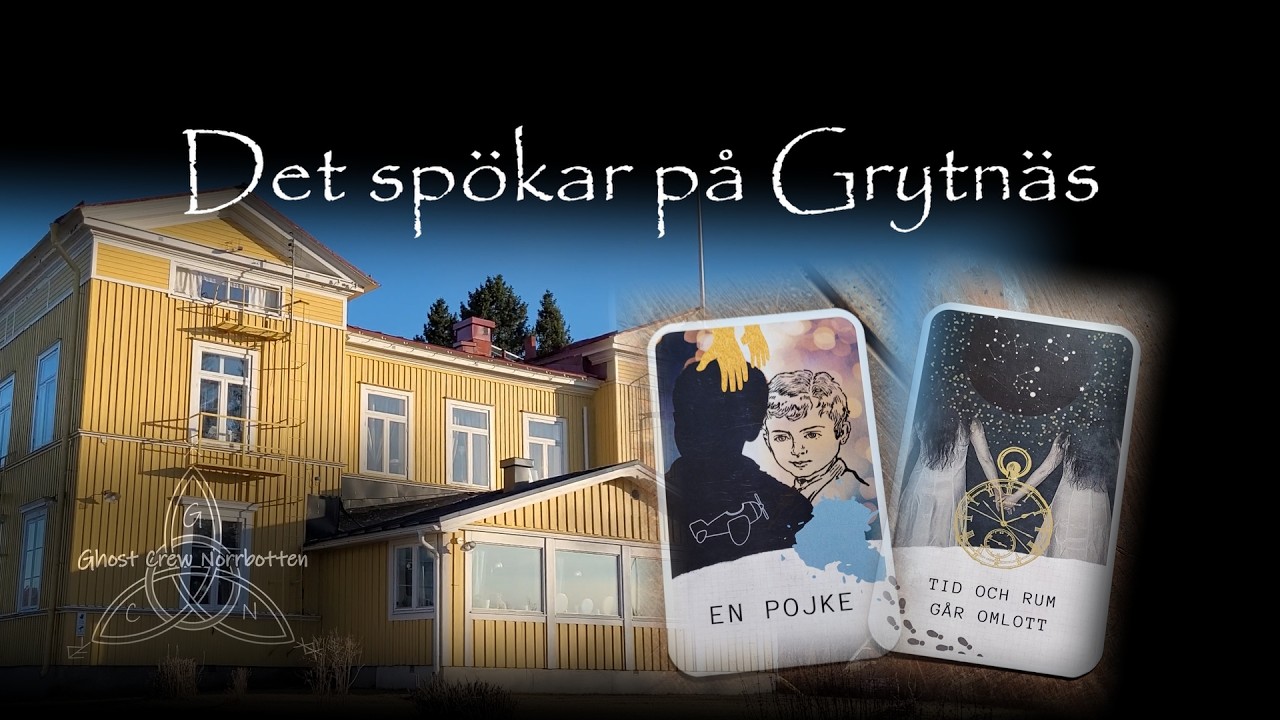 Ghost Crew Norrbotten sänder live! Grytnäs Herrgård