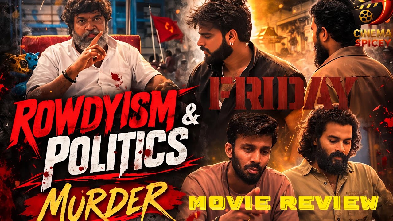 Friday #moviereview #rowdy #politics #murdermystery #friday #movie #tamilmovie #tamilmoviereview 