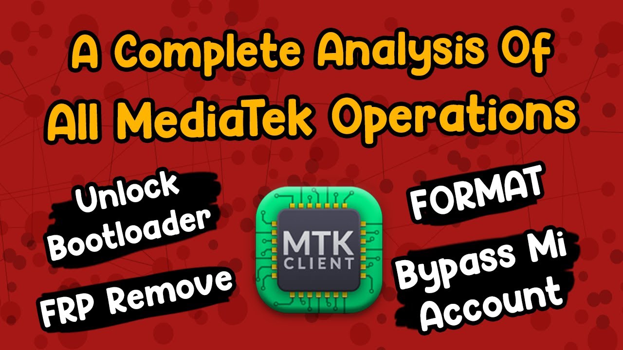 Analysis of software operations for MTK Android devices on tools that use the MTKClient source