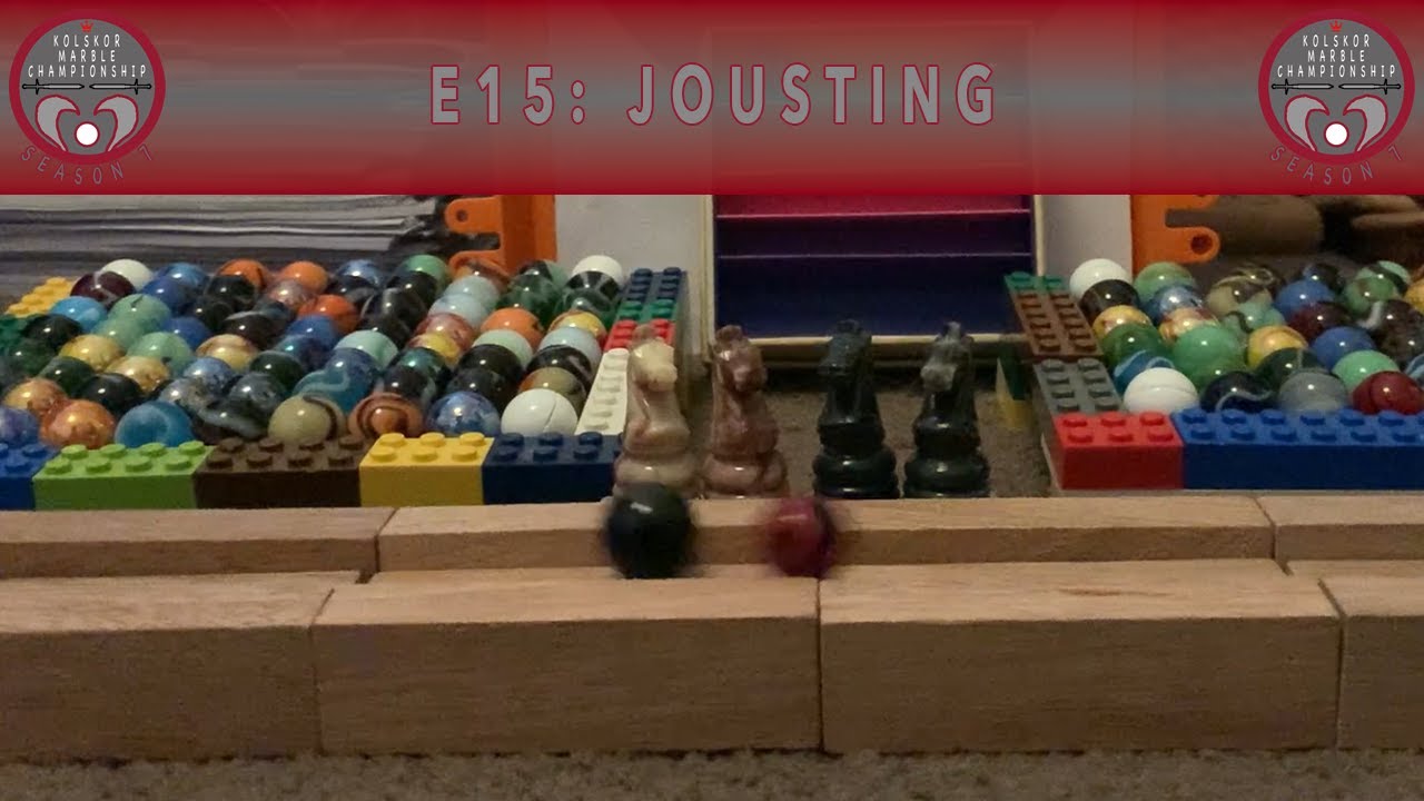 Kolskor Marble Championship Season 7 - Event 15: Jousting