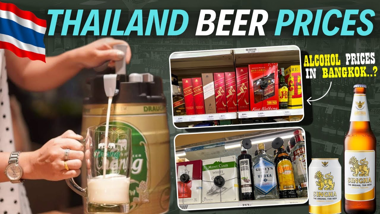 Alcohol Price in Bangkok Beer Price In Bangkok Indian in Thailand