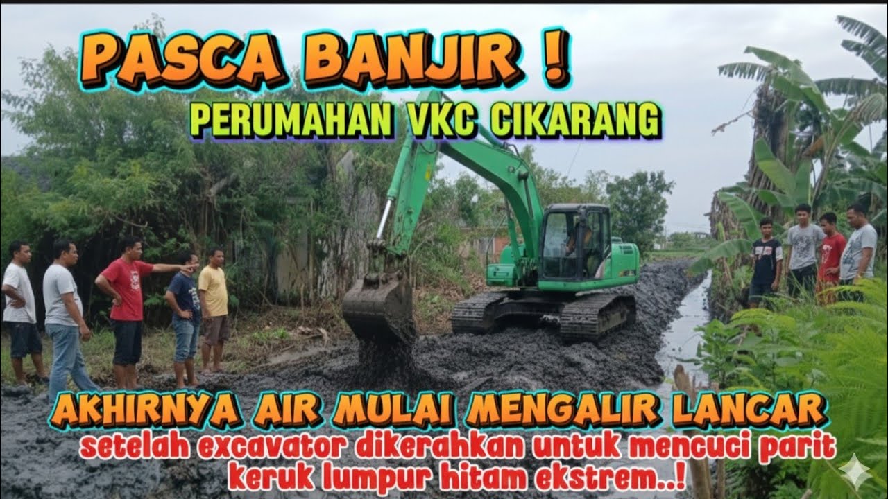 Akhirnya air mengalir lancar lagi setelah excavator dikerahkan untuk mencuci parit di perumahan VKC
