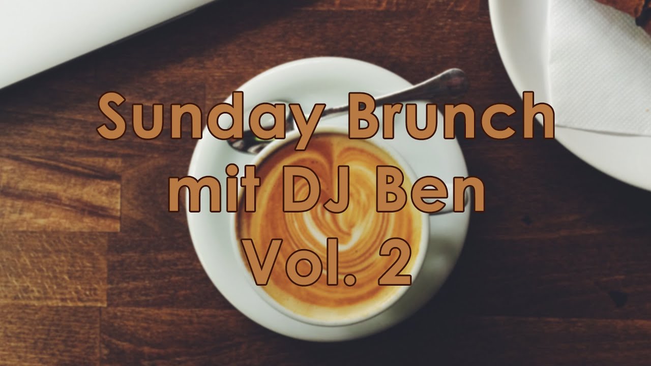 DJ Ben - Sunday Brunch Party Vol. 2 ☕ Cosmic Music Germany 💥 LIVE in the Mix from Augsburg